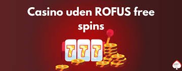 Casino Udenom Rufus En Ny Verden af Online Spil
