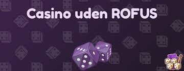 Oplev Spændingen ved Casino Uden Rufus Oplev Spændingen ved Casino Uden Rufus