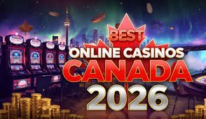 The Best Online Casinos in Canada A Complete Guide
